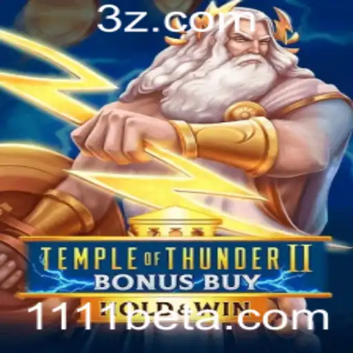 Explorando o Jogo Temple of Thunder II Bonus Buy no 1111bet App