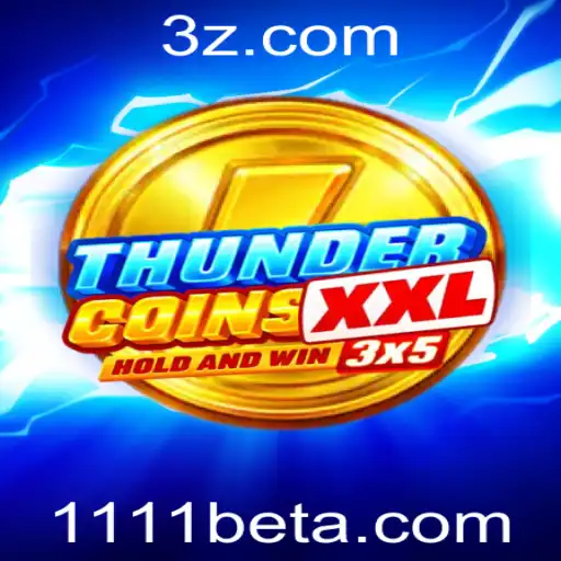 Tudo sobre o jogo ThunderCoinsXxl e o aplicativo 1111bet